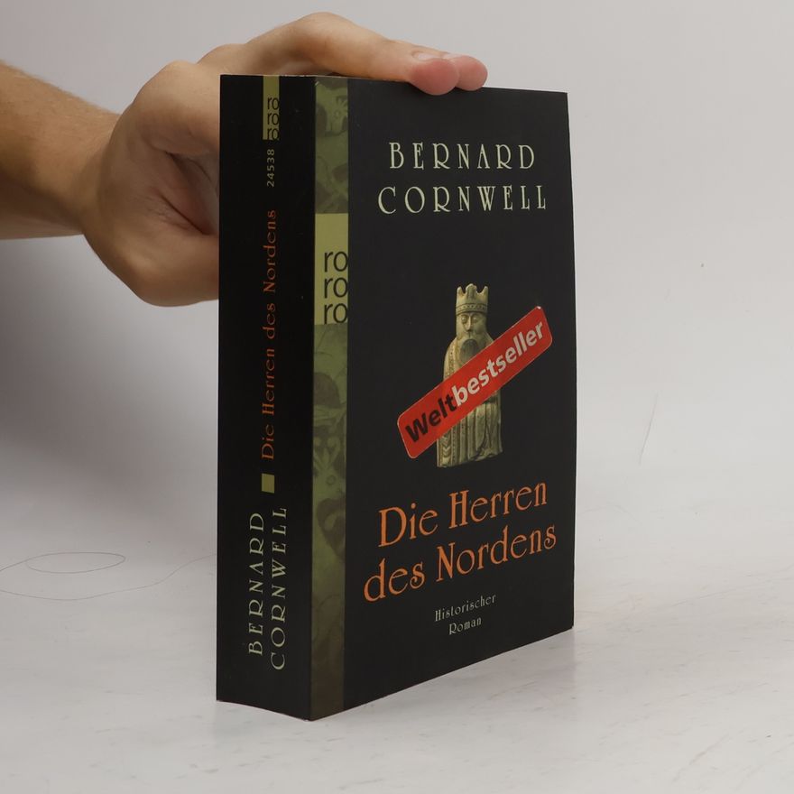 Bernard Cornwell Die Herren des Nordens