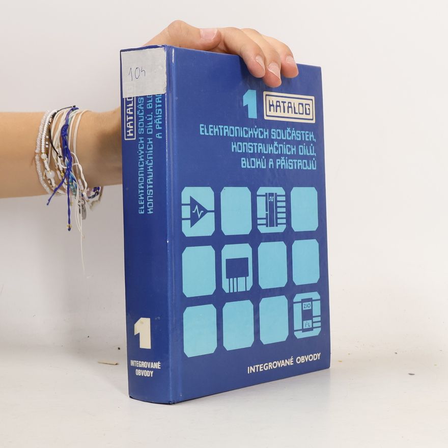 Vlastimil Halamíček Katalog elektronických součástek, konstrukčních dílů, bloků a přístrojů 1.