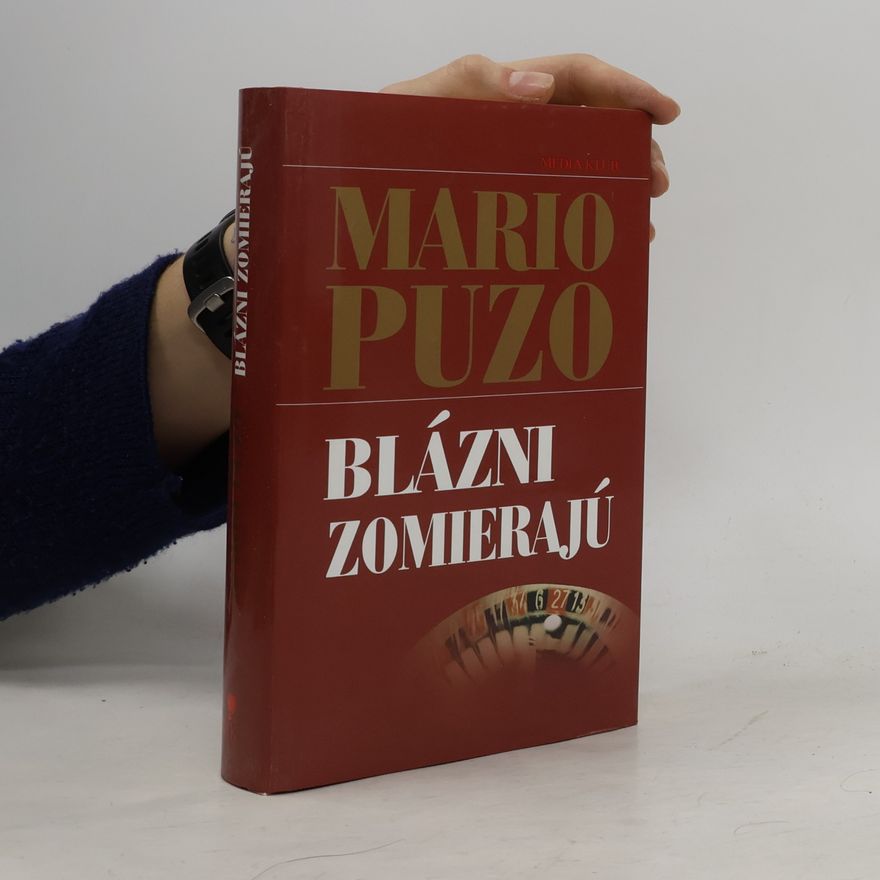 Mario Puzo Blázni zomierajú
