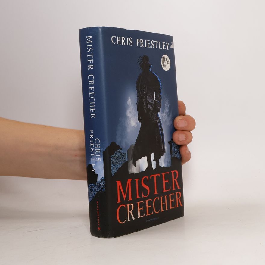 Chris Priestley Mister Creecher