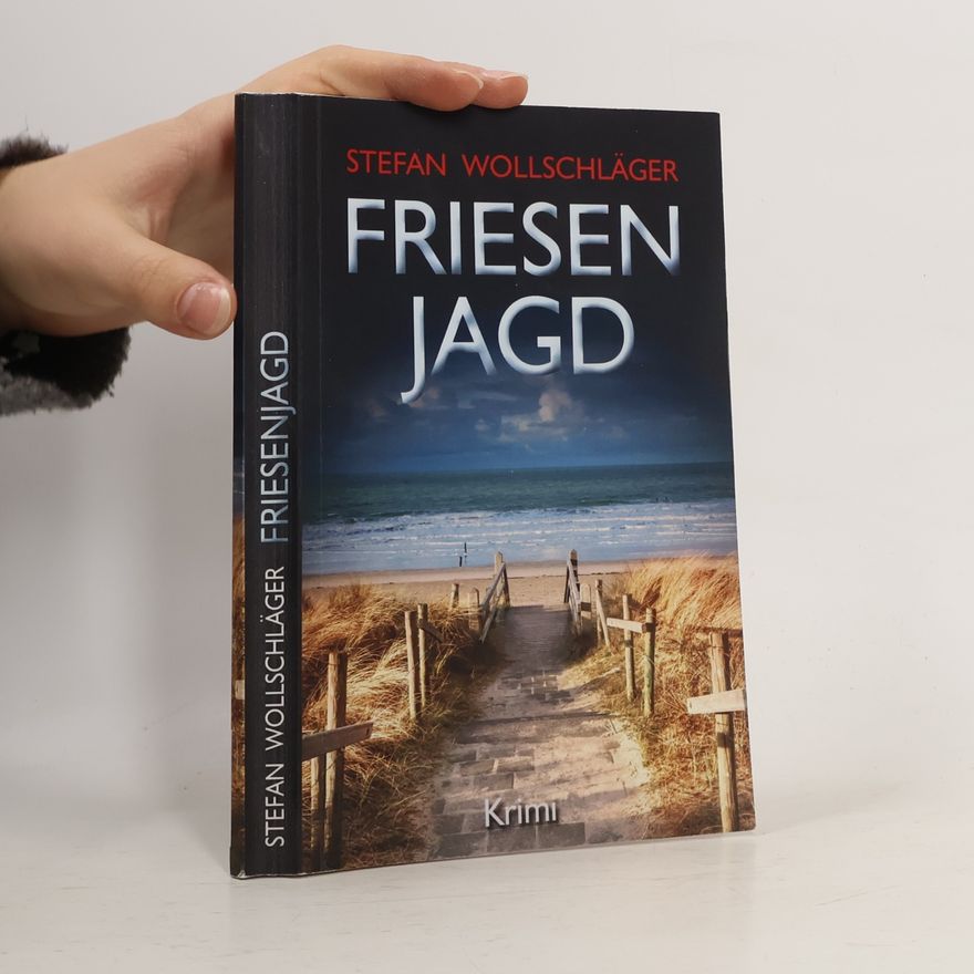 Stefan Wollschläger Friesenjagd