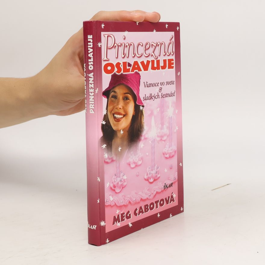Meg Cabot Princezná oslavuje Vianoce vo svete a sladkých šestnásť
