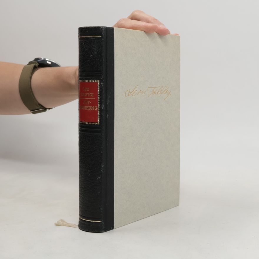 Lew Nikolajewitsch Tolstoi Auferstehung