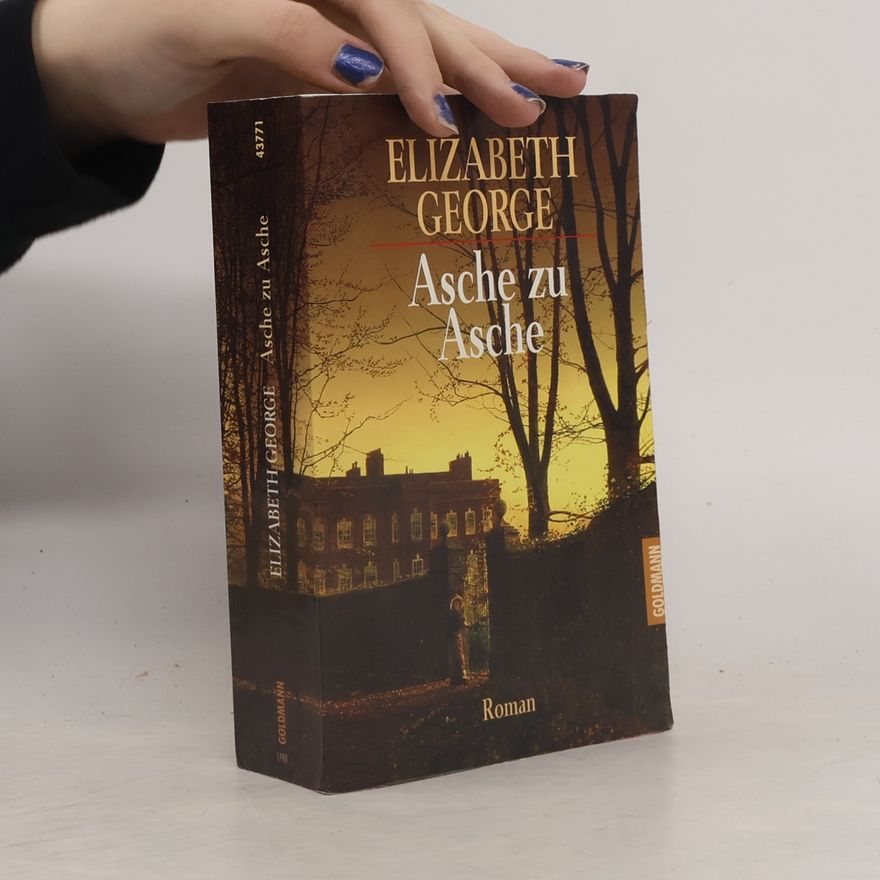 Elizabeth George Asche zu Asche