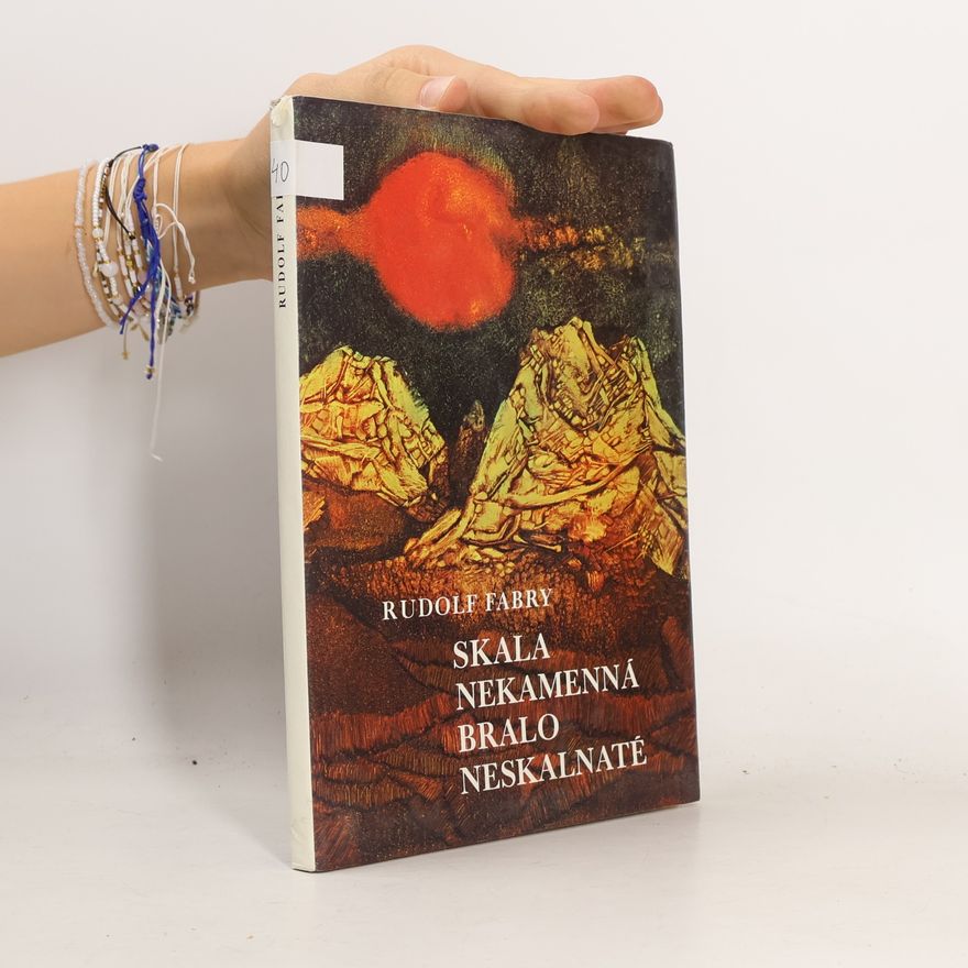 Rudolf Fabry Skala nekamenná, bralo neskalnaté