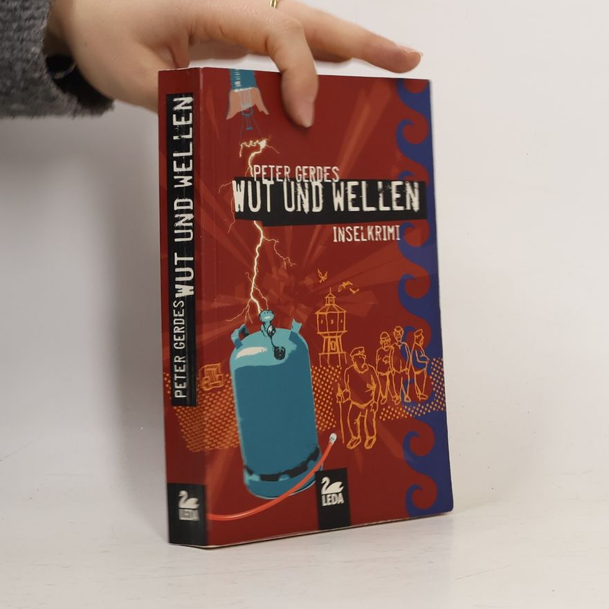 Peter Gerdes Wut und Wellen