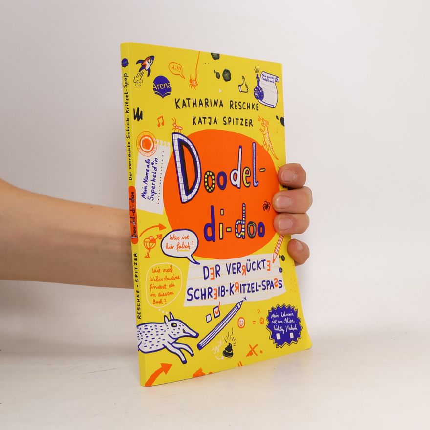 Katharina Reschke Doodel-di-doo. Der verrückte Schreib-Kritzel-Spaß