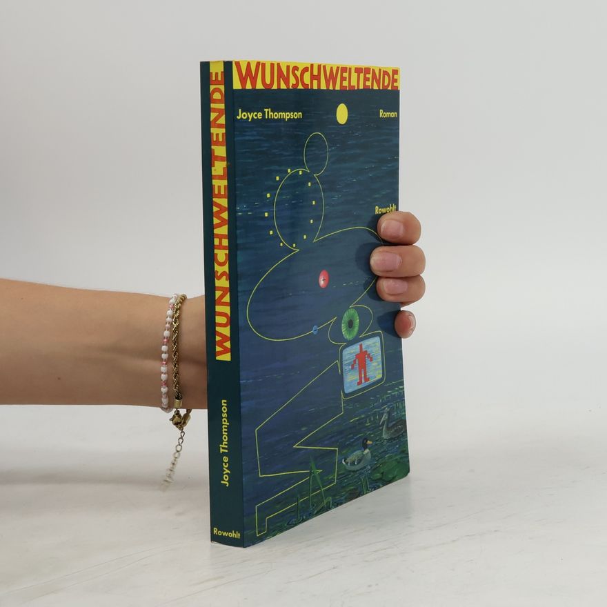 Joyce Thompson Wunschweltende