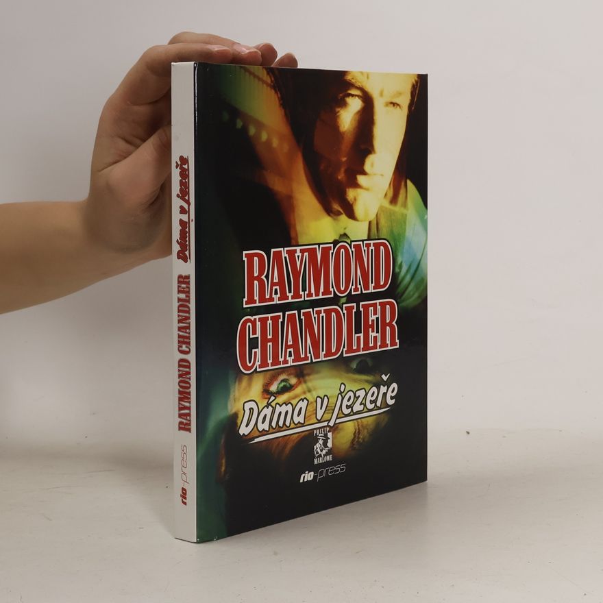 Raymond Chandler Dáma v jezeře