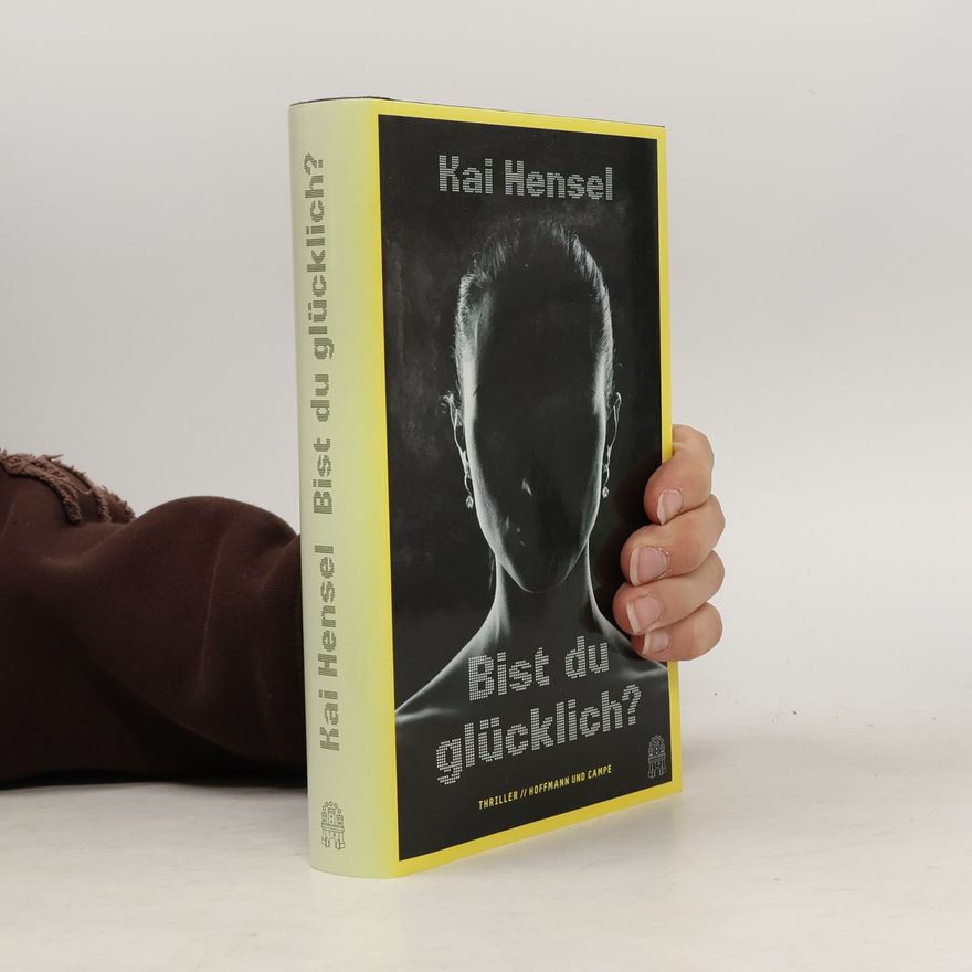 Kai Hensel Bist du glücklich?
