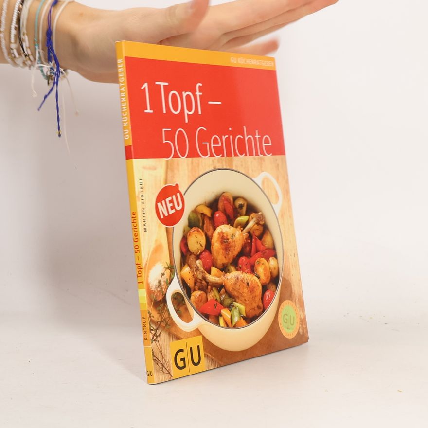 Martin Kintrup 1 Topf - 50 Rezepte