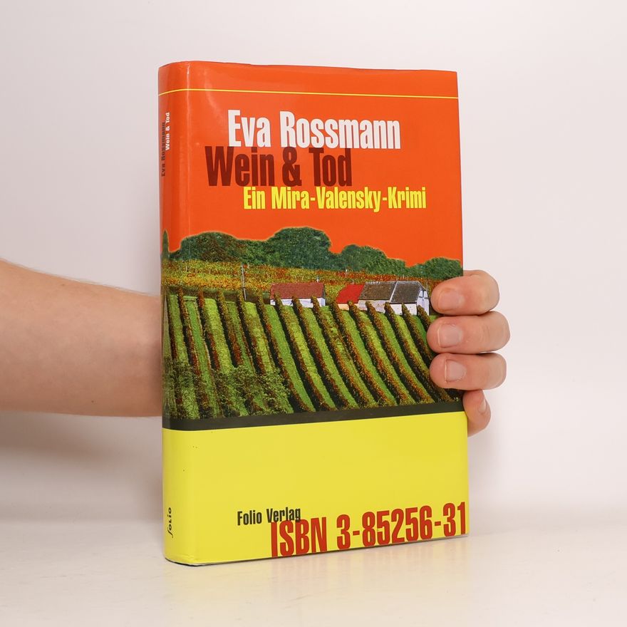 Eva Rossmann Wein & Tod