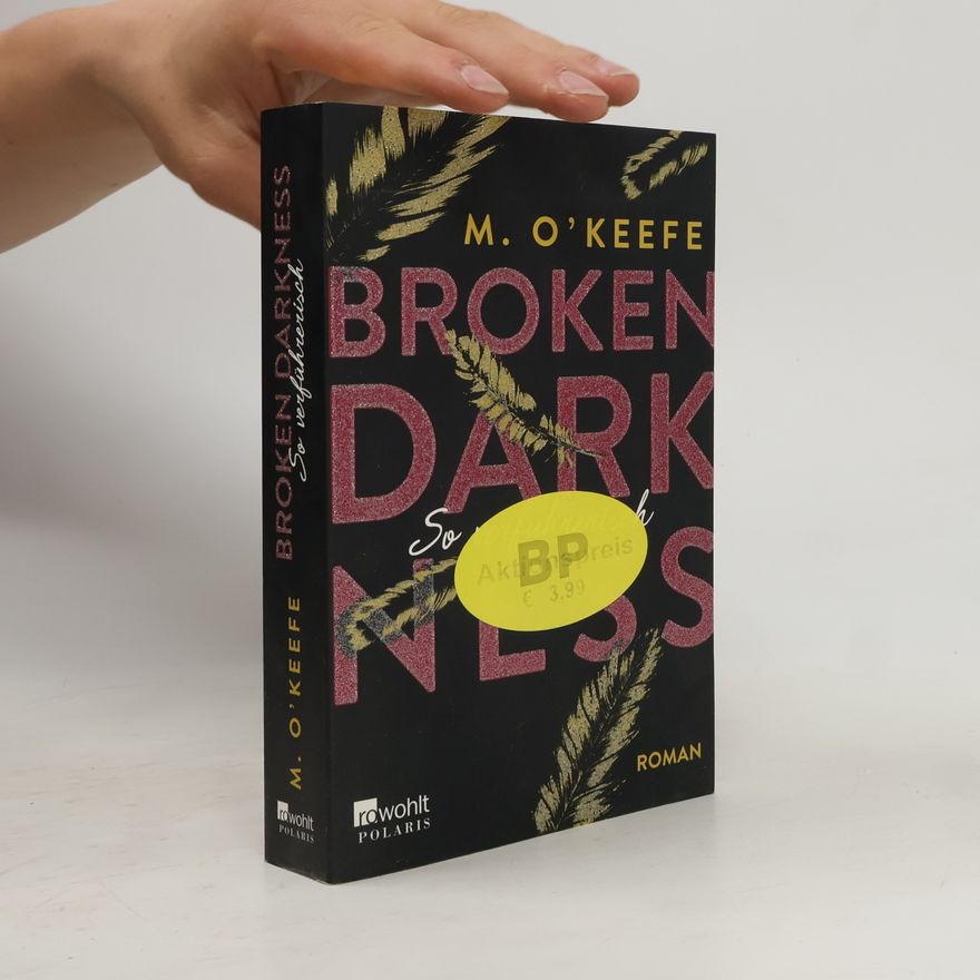 Molly O. Keefe Broken darkness - so verführerisch