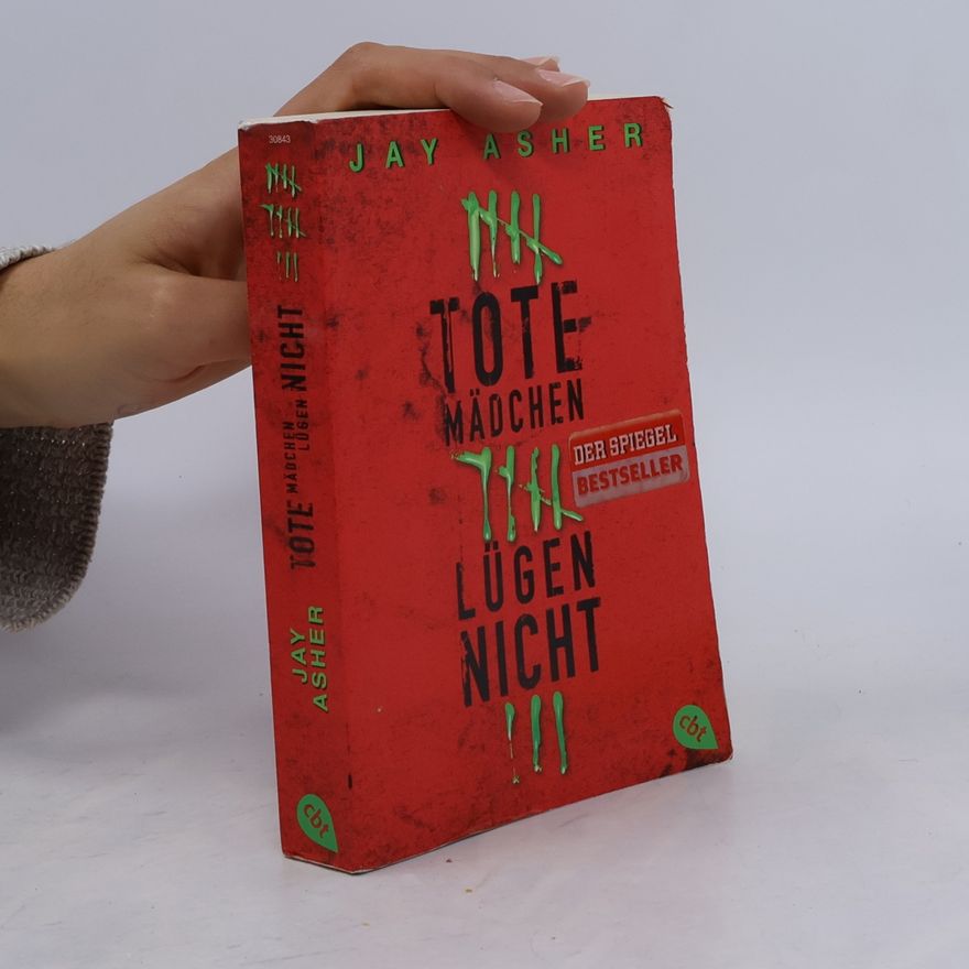 Jay Asher Tote Mädchen lügen nicht