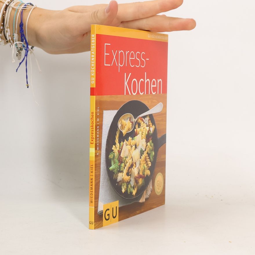 Karola Wiedemann Express-Kochen