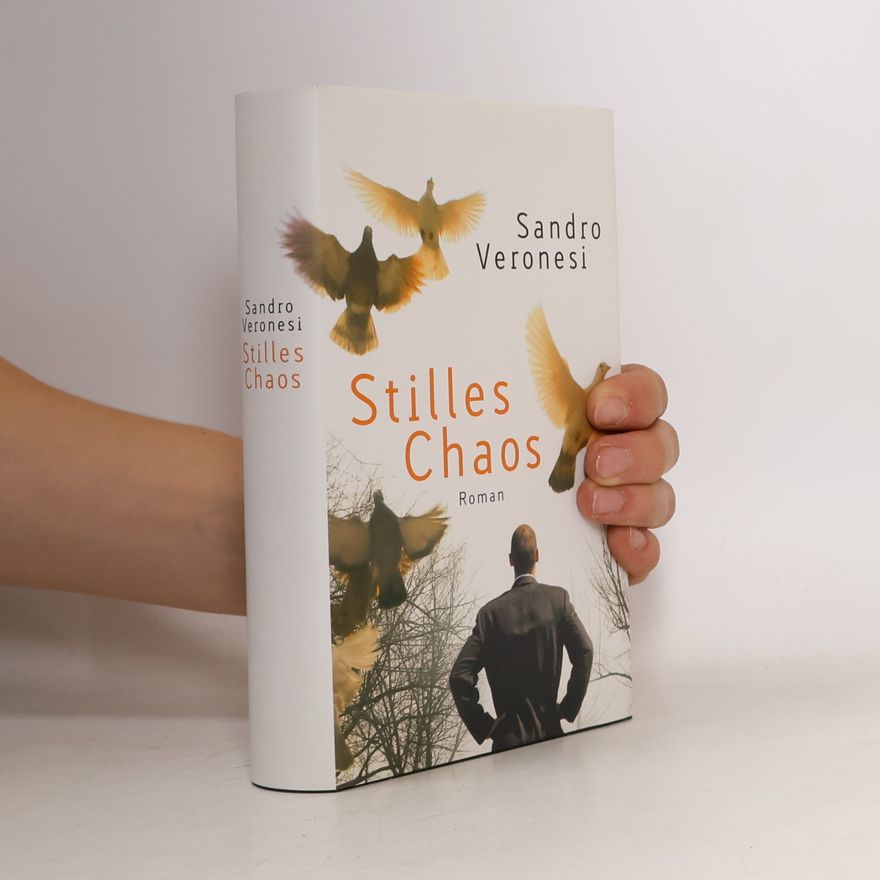 Sandro Veronesi Stilles Chaos