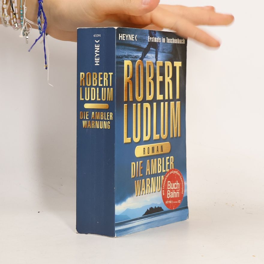 Robert Ludlum Die Ambler-Warnung