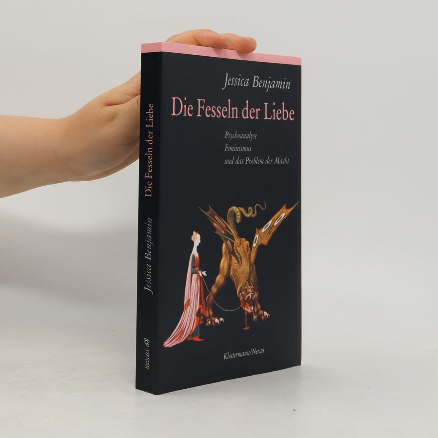 Jessica Benjamin Die Fesseln der Liebe