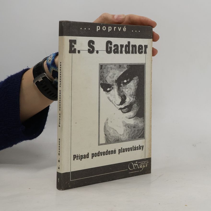 Erle Stanley Gardner Případ podvedené plavovlásky