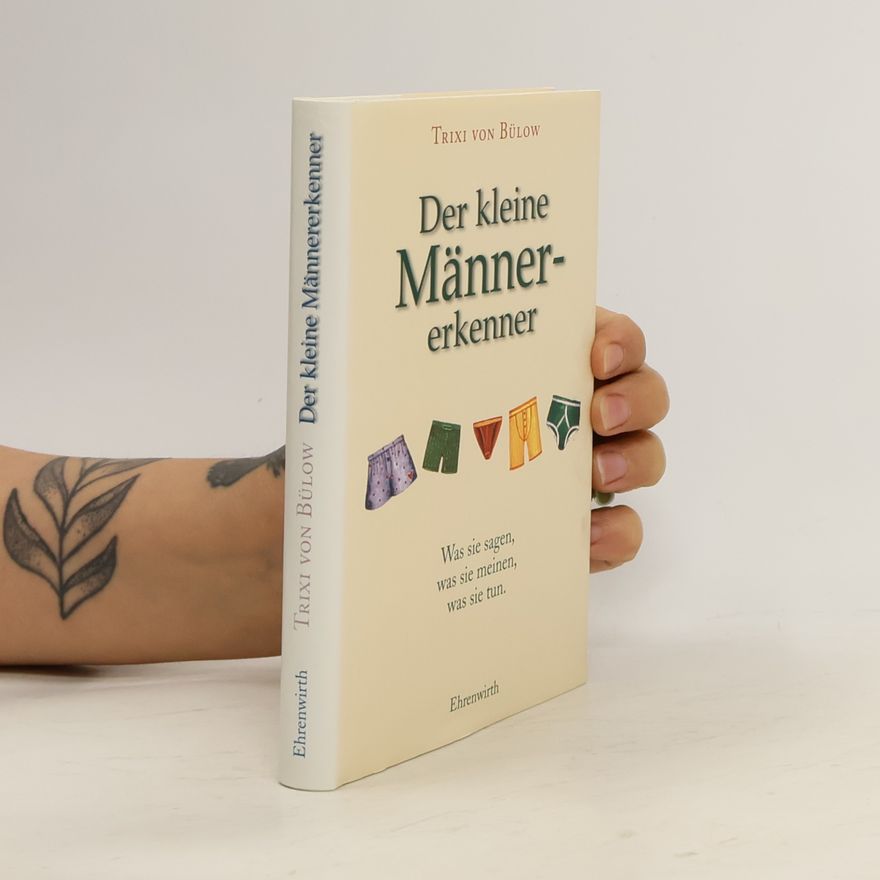 Trixi von Bülow Der kleine Männererkenner