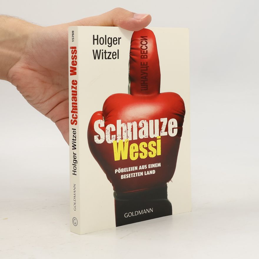 Holger Witzel Schnauze Wessi