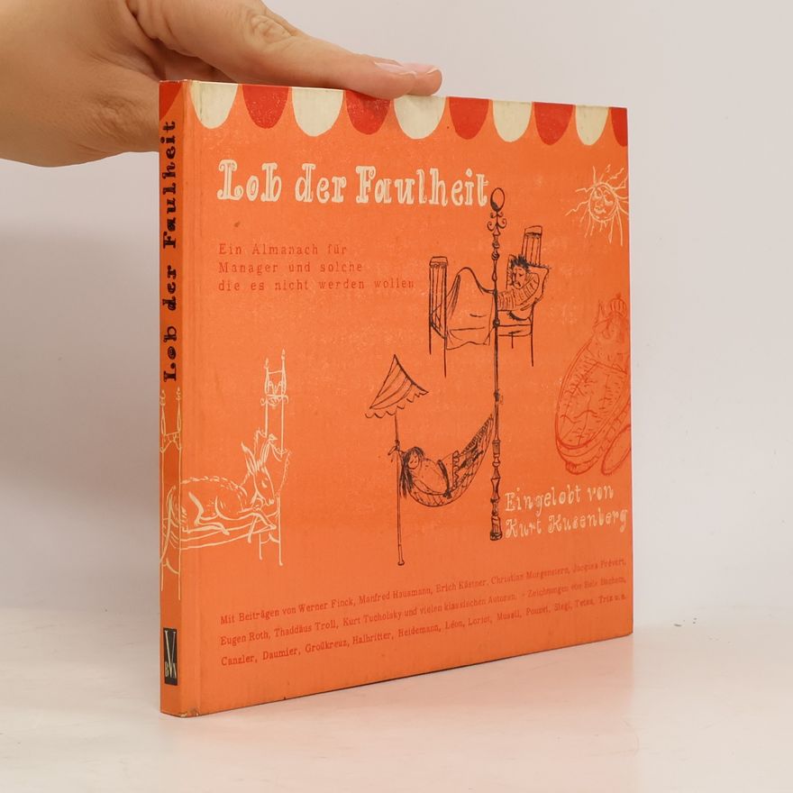 Autorenkollektiv Lob der Faulheit