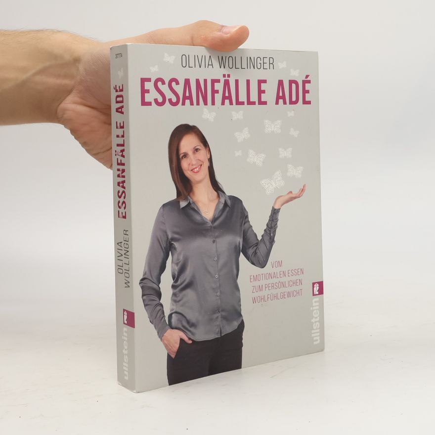 Olivia Wollinger Essanfälle adé