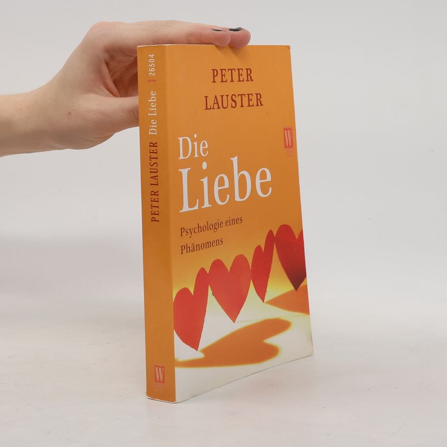 Peter Lauster Die Liebe