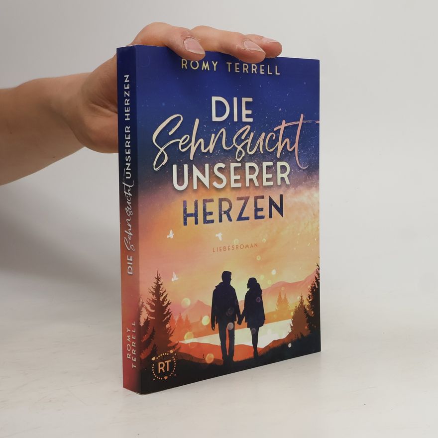 Romy Terrell Die Sehnsucht unserer Herzen