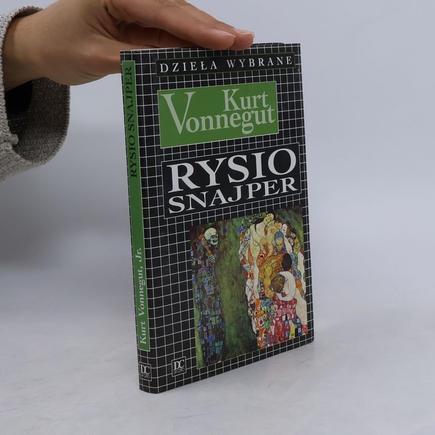 Kurt Vonnegut Dzieła Wybrane: Rysio Snajper