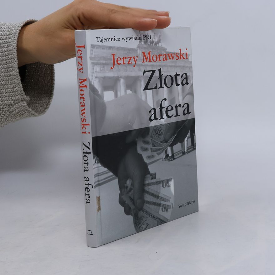 Jerzy Morawski Złota afera