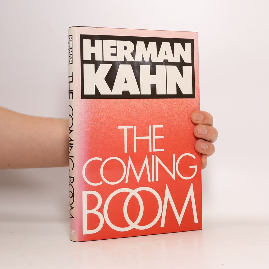 Herman Kahn The Coming Boom