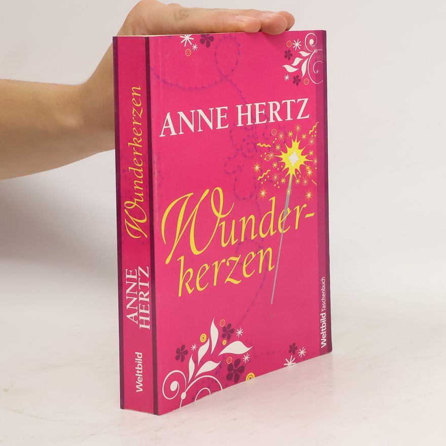 Anne Hertz Wunderkerzen