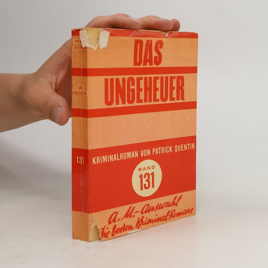 Patrick Quentin Das Ungeheuer