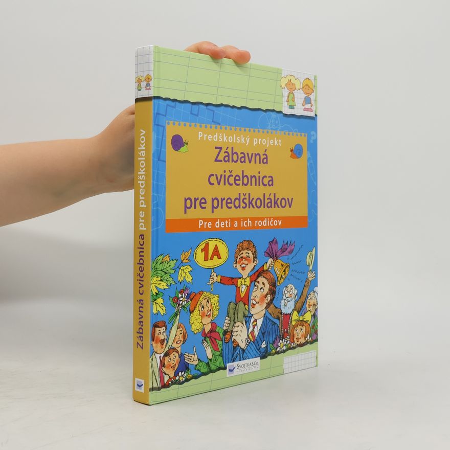 Autorenkollektiv Zábavná cvičebnica pre predškolákov
