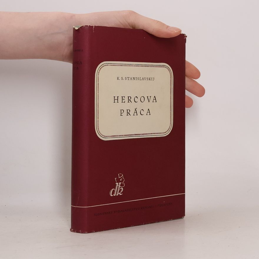 Constantine Stanislavsky Hercova práca II.