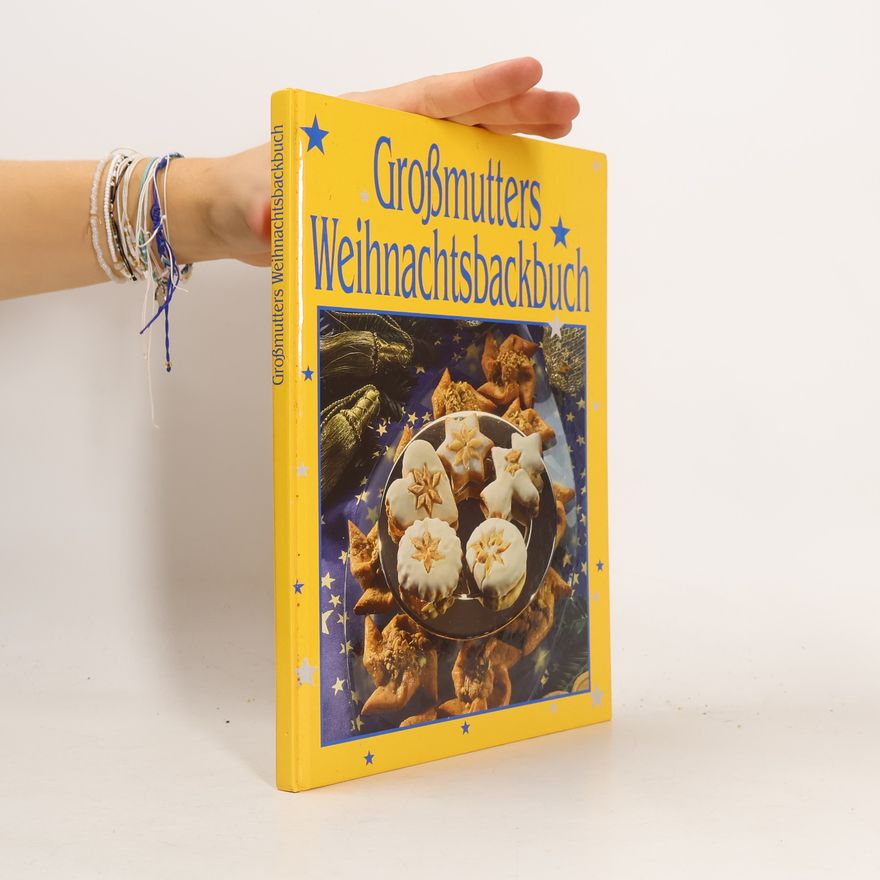 Autorenkollektiv Grossmutters Weihnachtsbackbuch
