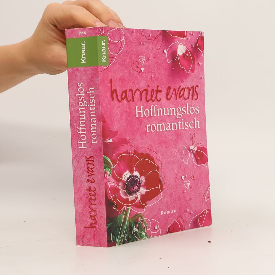 Harriet Evans Hoffnungslos romantisch