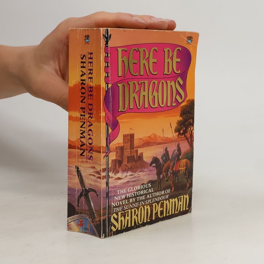 Sharon Kay Penman Here Be Dragons