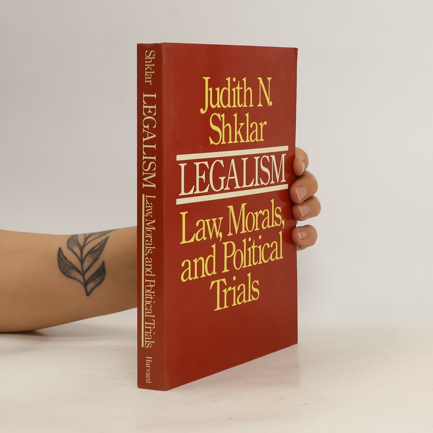 Judith N. Shklar Legalism