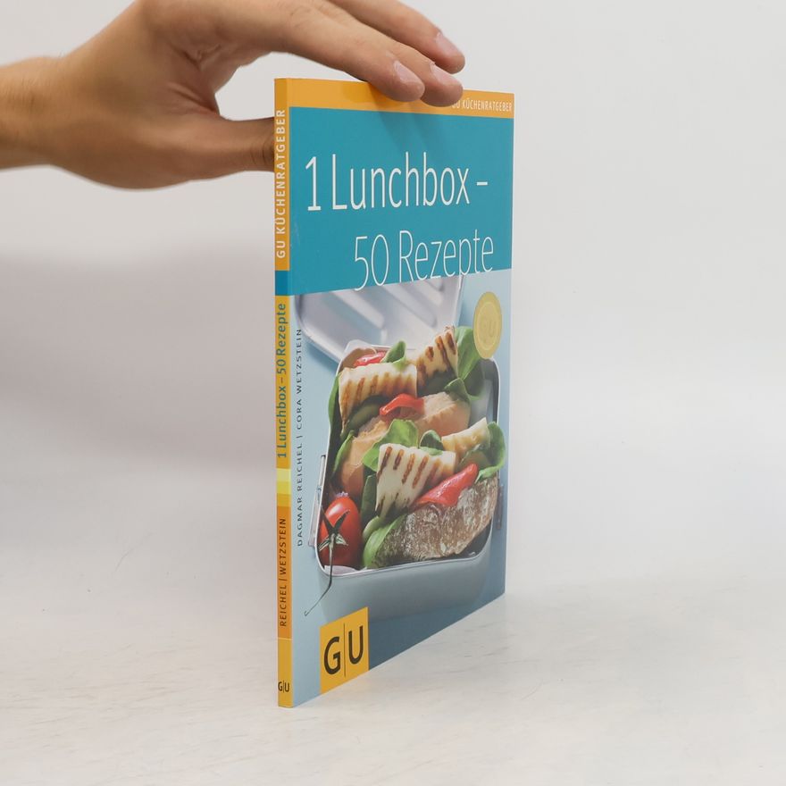 Dagmar Reichel 1 Lunchbox - 50 Rezepte