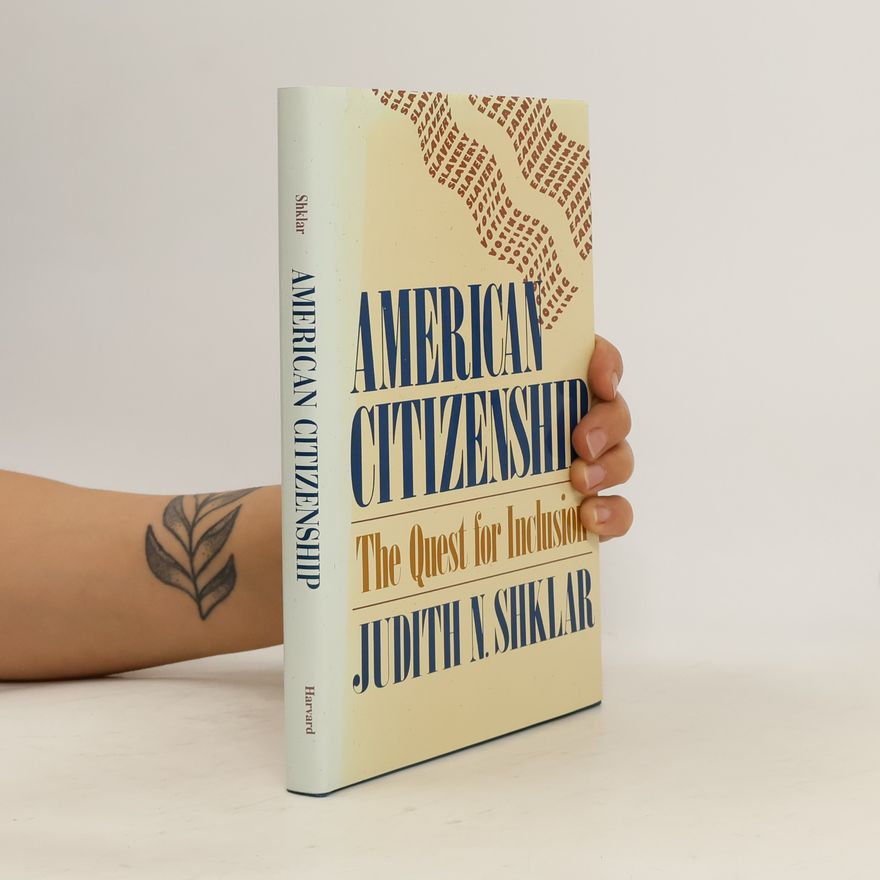 Judith Nisse Shklar American Citizenship
