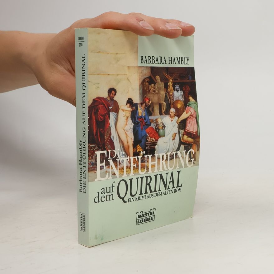 Barbara Hambly Die Entführung auf dem Quirinal