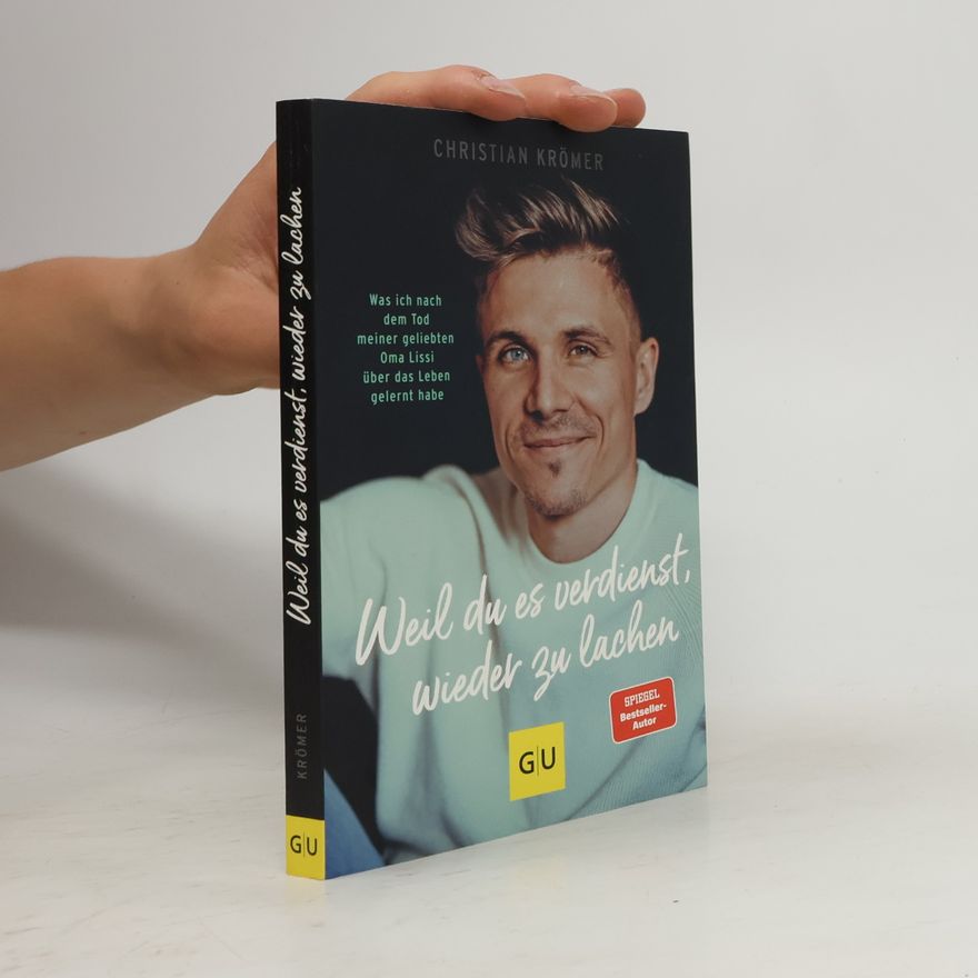 Christian Kromer Weil du es verdienst, wieder zu lachen