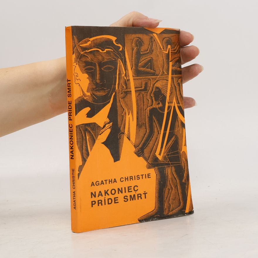 Agatha Christie Nakoniec príde smrť