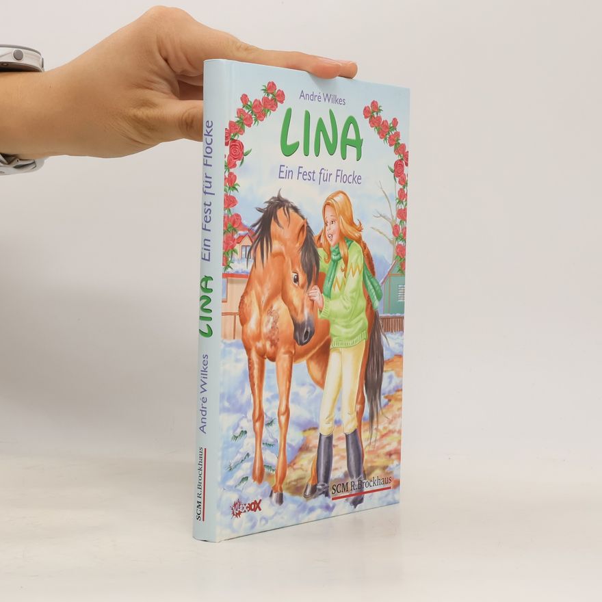 André Wilkes Lina - ein Fest für Flocke