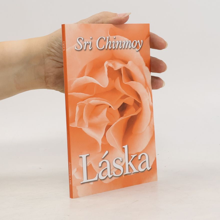 Sri Chinmoy Láska