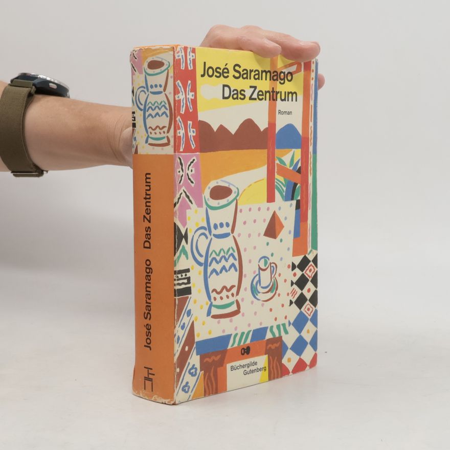 José Saramago Das Zentrum