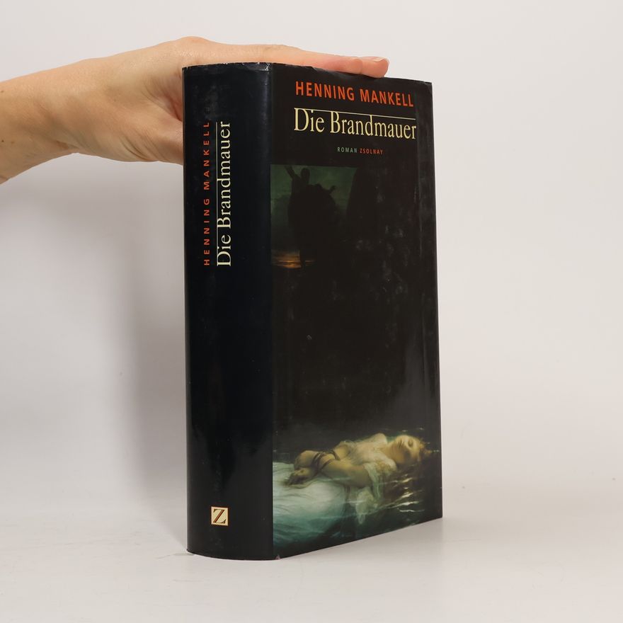 Henning Mankell Die Brandmauer