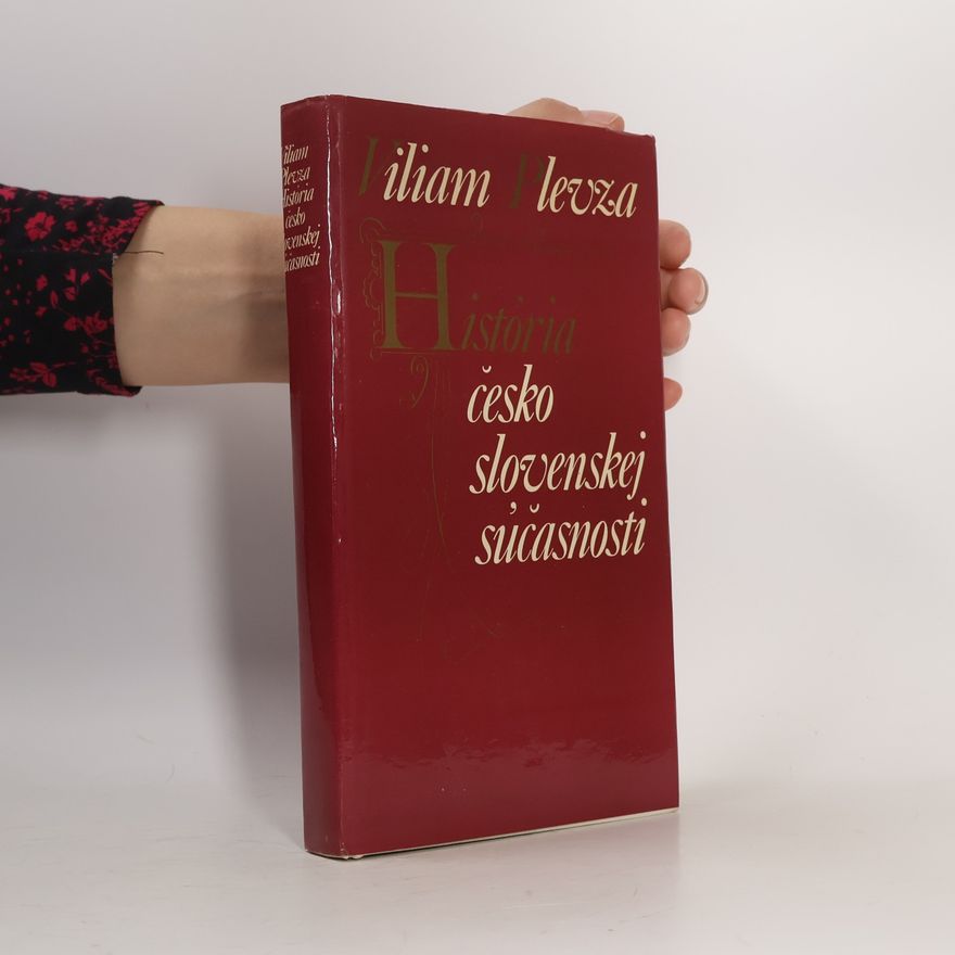 Viliam Plevza História československej súčasnosti
